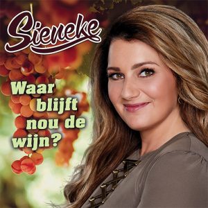 Sieneke - Waar Blijft Nou De Wijn