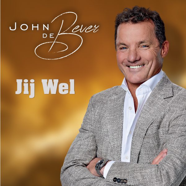 John de Bever - Jij Wel