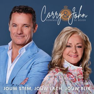 Corry Konings & John de Bever - Jouw Stem, Jouw Lach, Jouw Blik