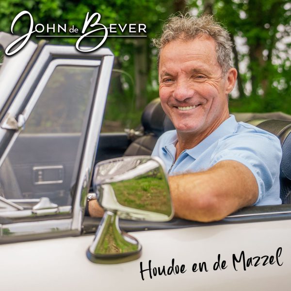 John de Bever - Houdoe En De Mazzel